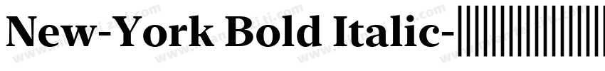 New-York Bold Italic字体转换